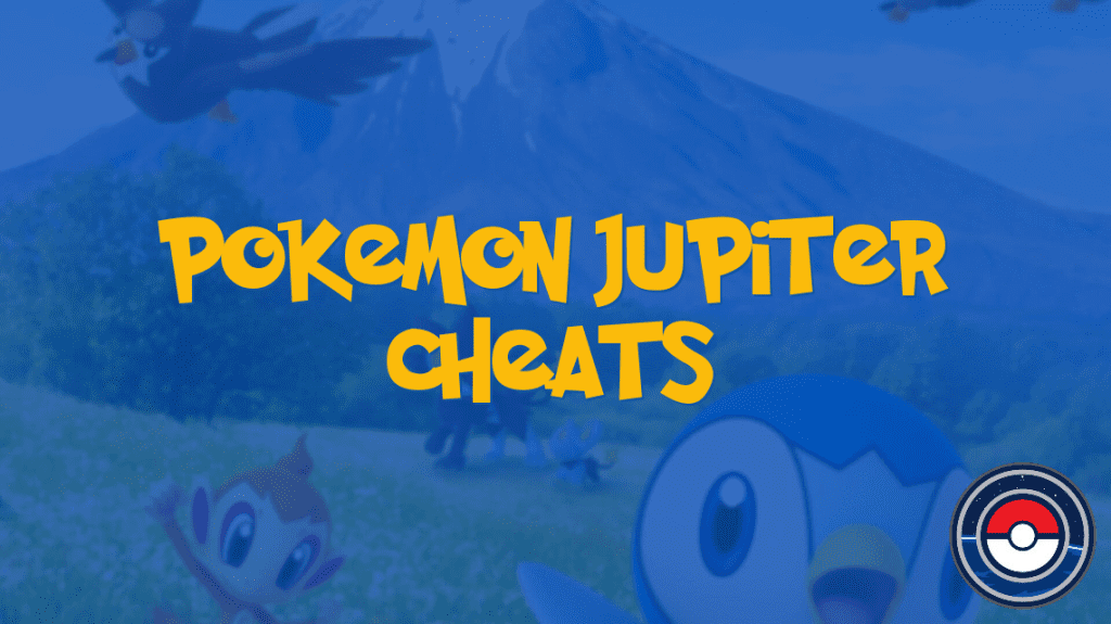 Pokemon Jupiter Cheats