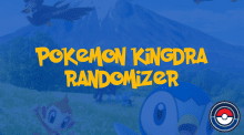 Pokemon Kingdra Randomizer