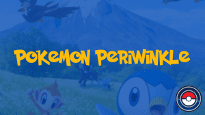 Pokemon Periwinkle