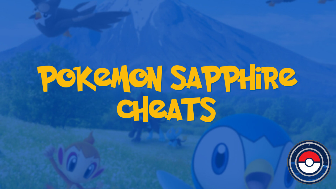 Pokemon Sapphire Cheats